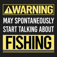 Hot Trend Warning About Fishing Classic T-shirt | Artistshot