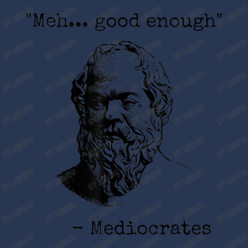 Meh Good Enough Mediocrates Sarcastic Greek Philosophy Ladies Denim Jacket by Min09 | Artistshot