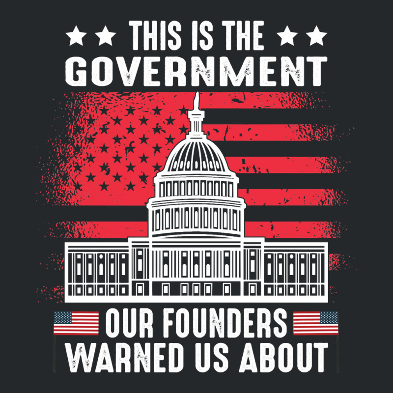 This Is The Government Our Founders Warned Us About   Copy Copy Copy Crewneck Sweatshirt | Artistshot