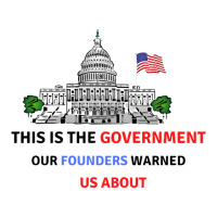 This Is The Government Our Founders Warned Us About Classic  Copy Copy Crewneck Sweatshirt | Artistshot