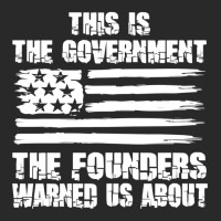 This Is The Government The Founders Warned Us About   The Government T Printed Hat | Artistshot