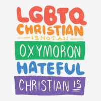 Limited Edition Lgbtq Christian Is Not An Oxymoron Lgbt Pride Gift 15 Oz Coffee Mug | Artistshot