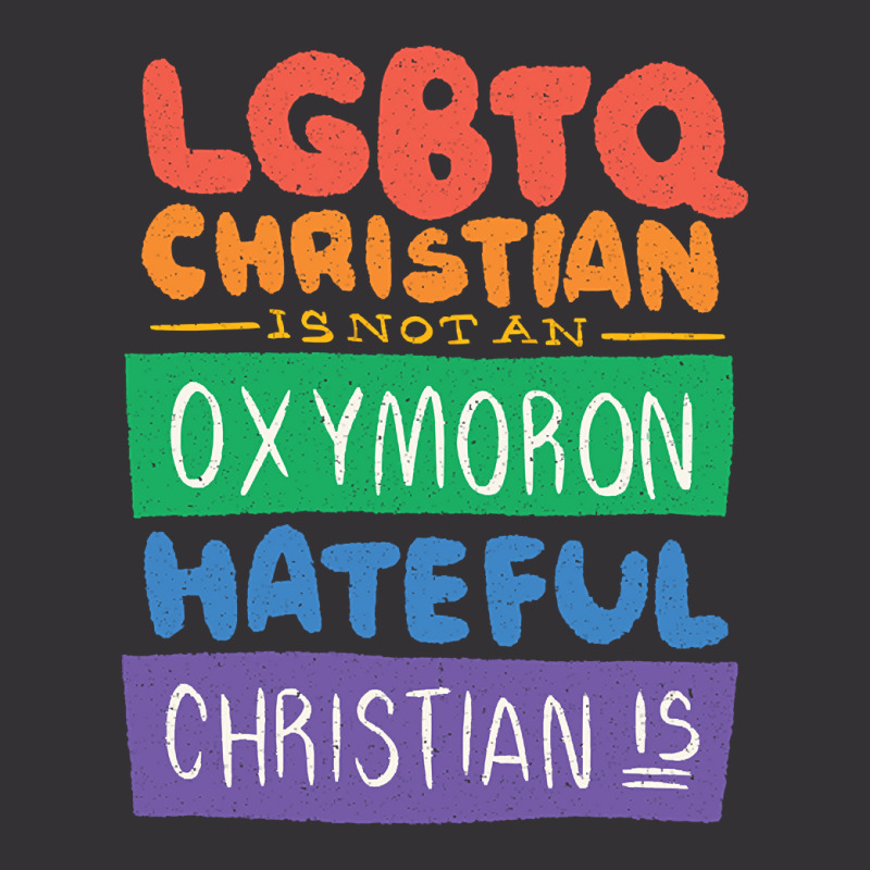 Limited Edition Lgbtq Christian Is Not An Oxymoron Lgbt Pride Gift Vintage Hoodie And Short Set | Artistshot