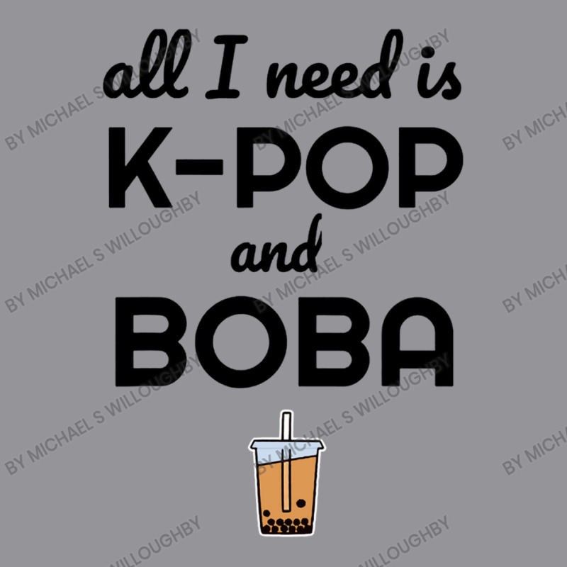 All I Need Is K Pop And Boba Bubble Tea Funny 3/4 Sleeve Shirt | Artistshot