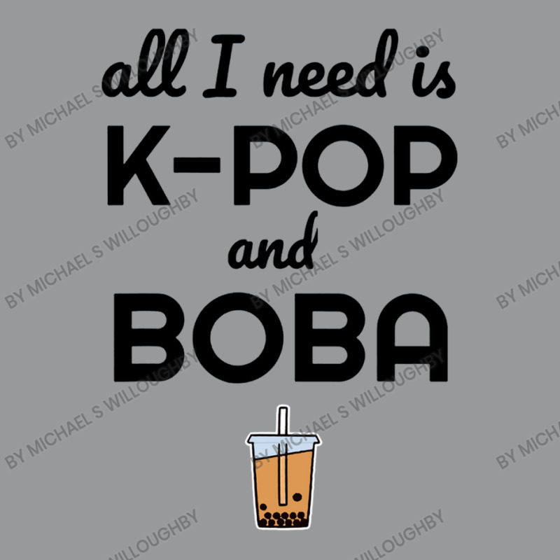 All I Need Is K Pop And Boba Bubble Tea Funny Unisex Hoodie | Artistshot