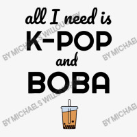 All I Need Is K Pop And Boba Bubble Tea Funny Champion Hoodie | Artistshot