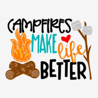 Campfires Make Life Better Camping Lover Smores Adventure Drawstring Bags | Artistshot