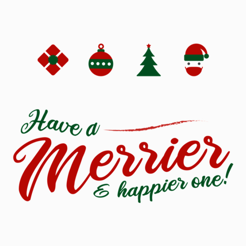 Have A Merrier & Happier One! - Funny Christmas Special T-shirt Christ Coffee Mug | Artistshot