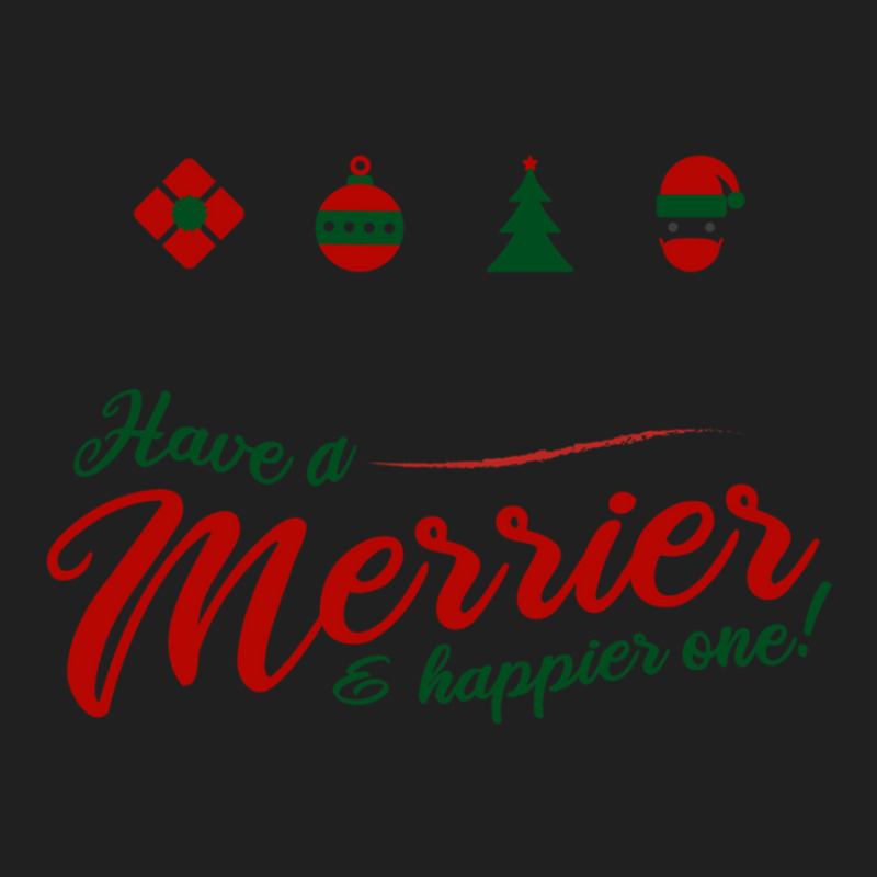 Have A Merrier & Happier One! - Funny Christmas Special T-shirt Christ Drawstring Bags | Artistshot