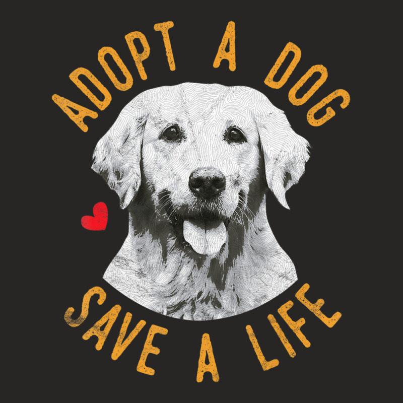 Limited Edition Adopt A Dog Save A Life Rescue Retrievers Ladies Fitted T-Shirt by michealyoungerlk01 | Artistshot