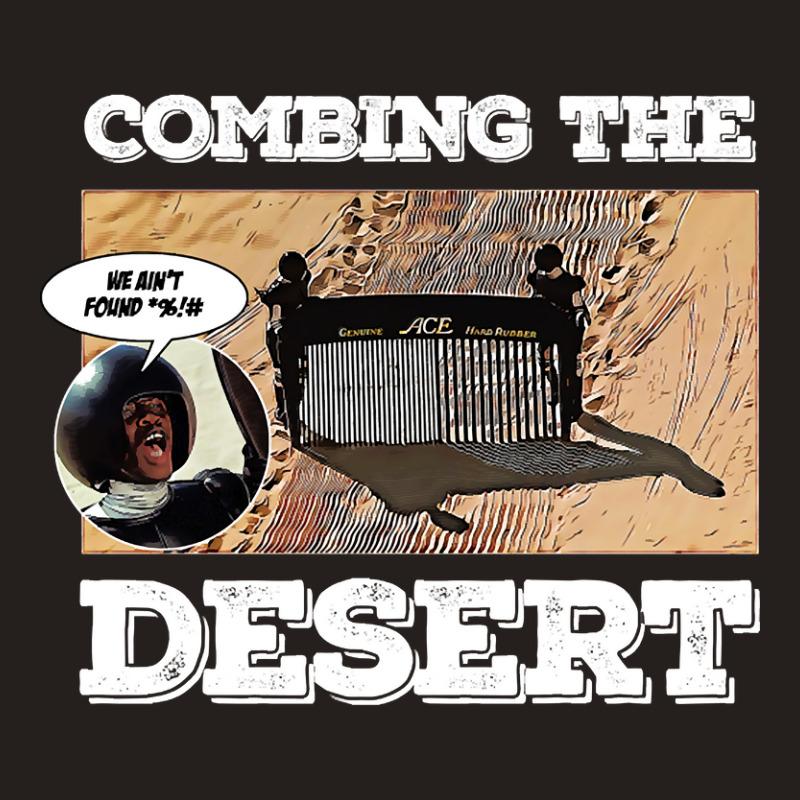 Limited Edition Combing The Desert Tank Top by Milne Charlton | Artistshot