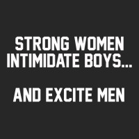 Strong Women Intimidate Boys And Excite Women's Pajamas Set | Artistshot