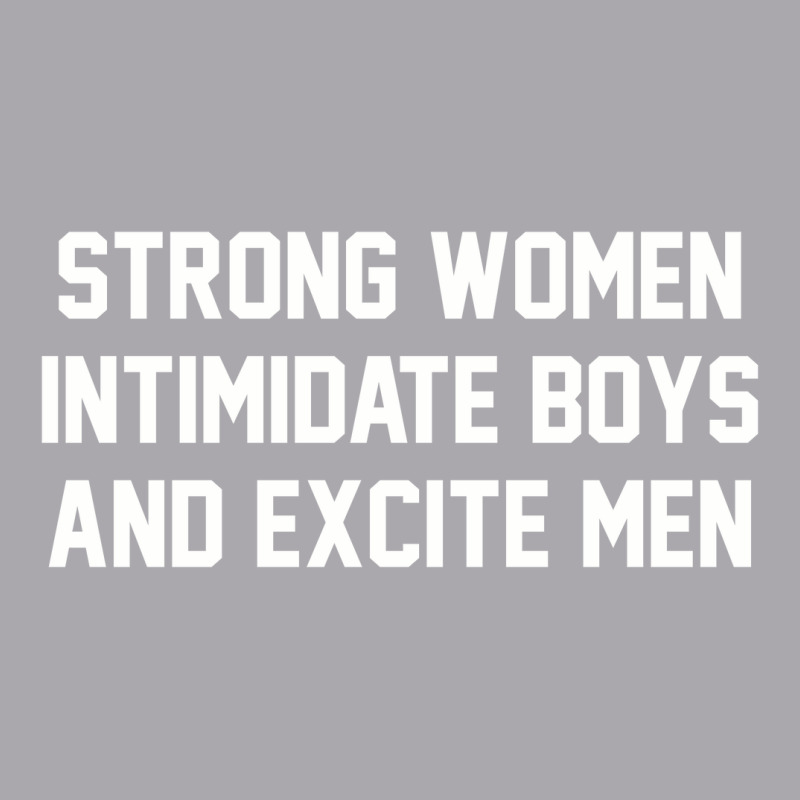 Strong Women Intimidate Boys And Excite Men 02 Youth 3/4 Sleeve by vendraqidas | Artistshot