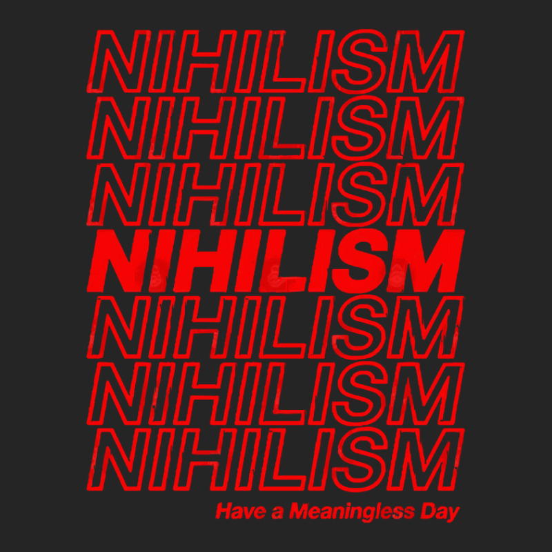 Nihilism Have A Meaningless Day Unisex Hoodie by CarmelaElaine | Artistshot