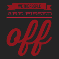 We The People Are Pissed Off  Classic  Copy 3/4 Sleeve Shirt | Artistshot