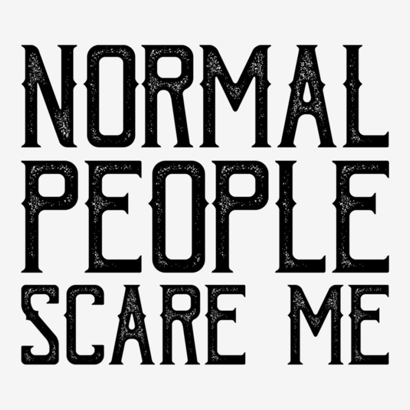 Vintage Normal People Scare Me Funny Gift For Sarcasm Lover Adjustable Cap by JAYWANADAVIS | Artistshot