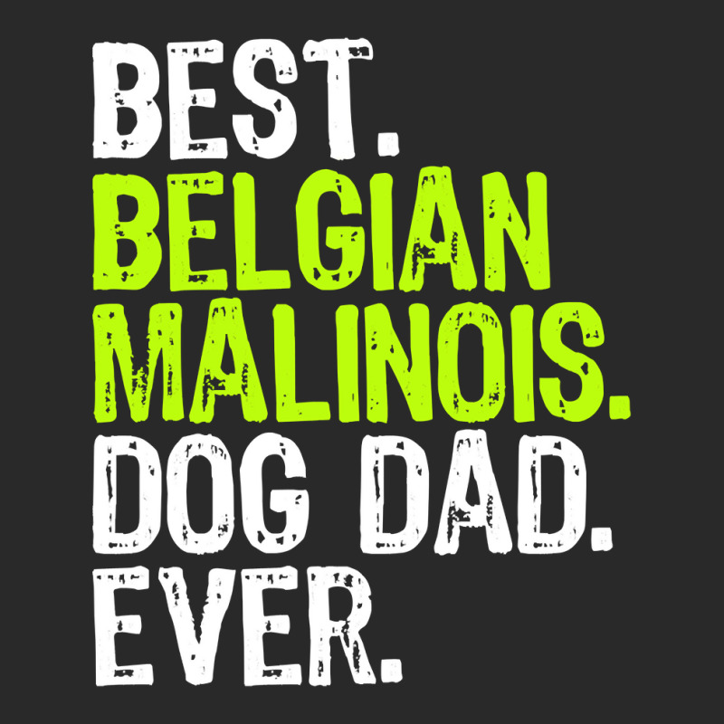 Belgian Malinois Dog Dad Fathers Day Dog Lovers Pullover Printed hat by Davidartist | Artistshot