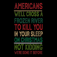 Americans We'll Cross A Frozen River To Kill You In Ur Sleep Adjustable Cap | Artistshot