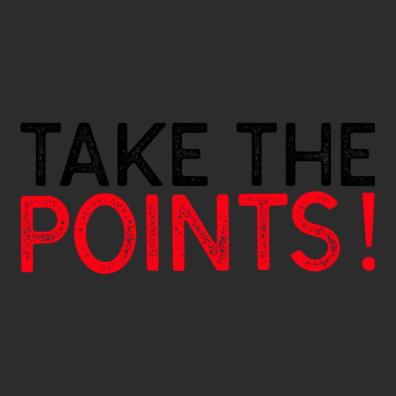 Take The Points! - Sports Betting Mantra Exclusive T-shirt by KarrieLBreuer | Artistshot