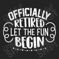 Officially Retired Let The Fun Begin 3/4 Sleeve Shirt | Artistshot