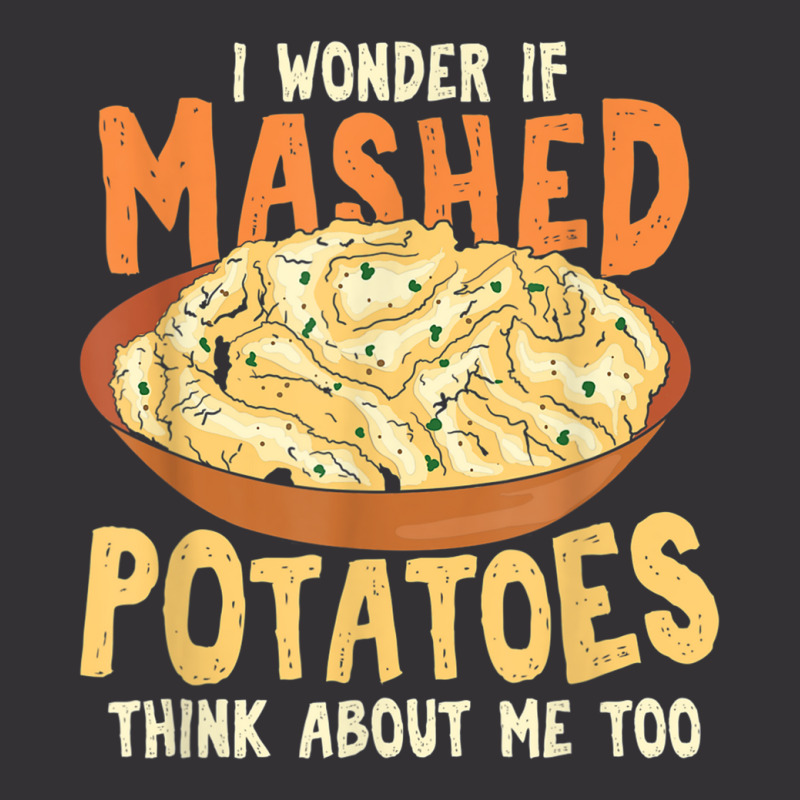 Do Mashed Potatoes Think About Me Potato Vintage Short | Artistshot