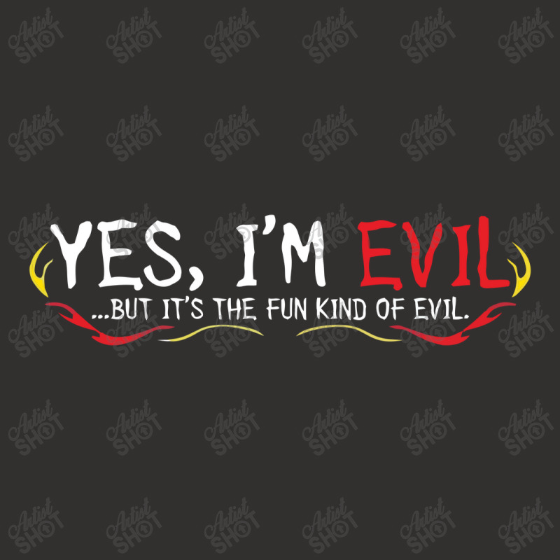 Yes I'm Evil Champion Hoodie | Artistshot