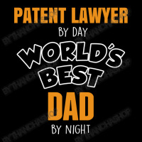 Patent Lawyer By Day Worlds Best Dad By Night Fathers Day Youth Zipper Hoodie | Artistshot