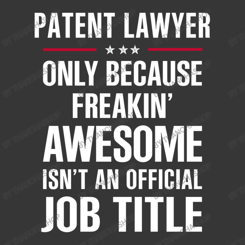 Gift For Freakin' Awesome Patent Lawyer Toddler Hoodie by thanchashop | Artistshot