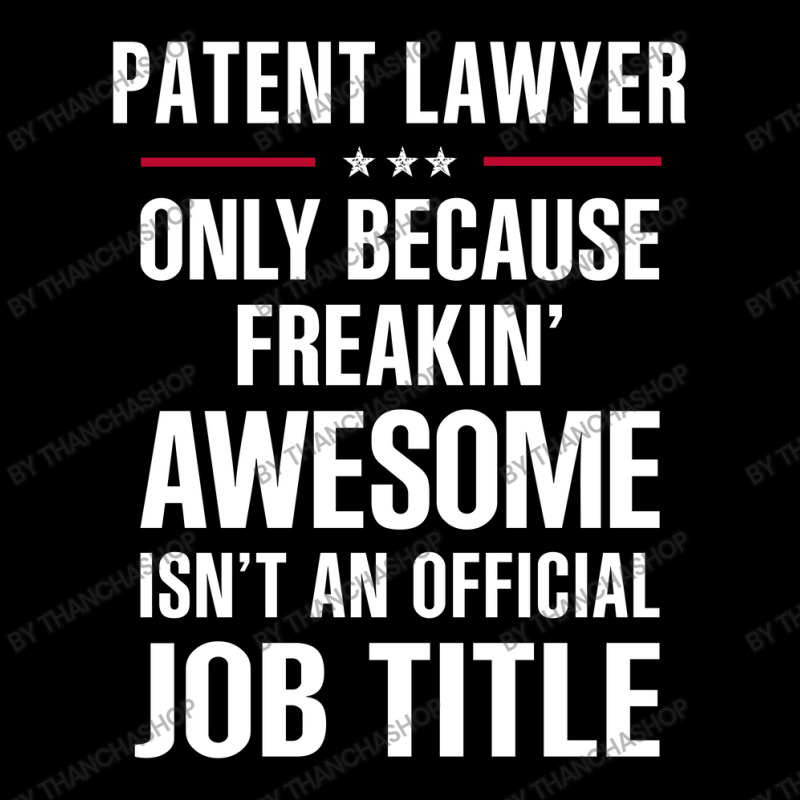 Gift For Freakin' Awesome Patent Lawyer Toddler Sweatshirt by thanchashop | Artistshot