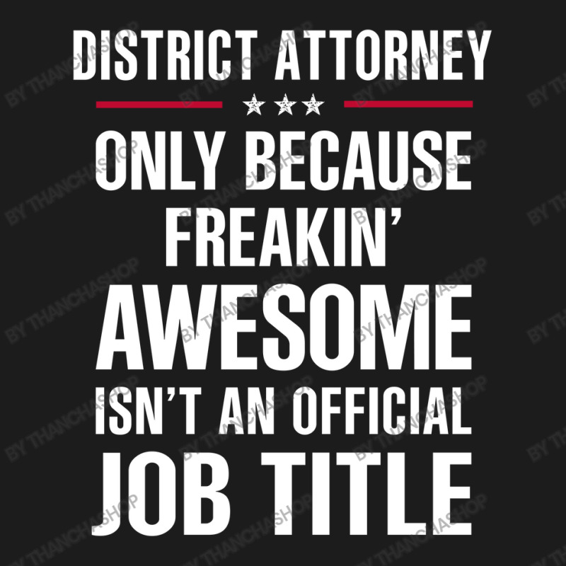 Gift For Freakin' Awesome District Attorney Hoodie & Jogger set by thanchashop | Artistshot