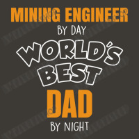 Mining Engineer By Day Worlds Best Dad By Night Fathers Day Bucket Hat | Artistshot