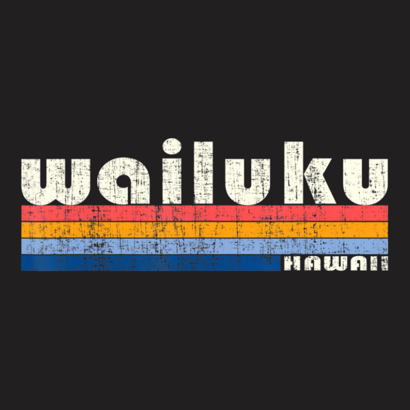 Vintage 70s 80s Style Wailuku Hi T-shirt | Artistshot