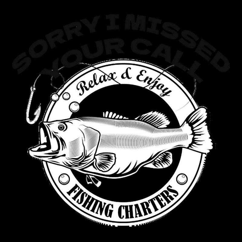 Fishing T  Shirt Sorry I Missed Your Call I Was On My Other Line T  Sh Zipper Hoodie by eudorakreiger568 | Artistshot