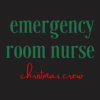 Emergency Room Nurse Christmas Crew T-shirt | Artistshot