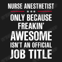 Gift For Freakin' Awesome Nurse Anesthetist Hoodie & Jogger Set | Artistshot