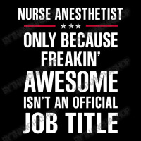 Gift For Freakin' Awesome Nurse Anesthetist Unisex Jogger | Artistshot