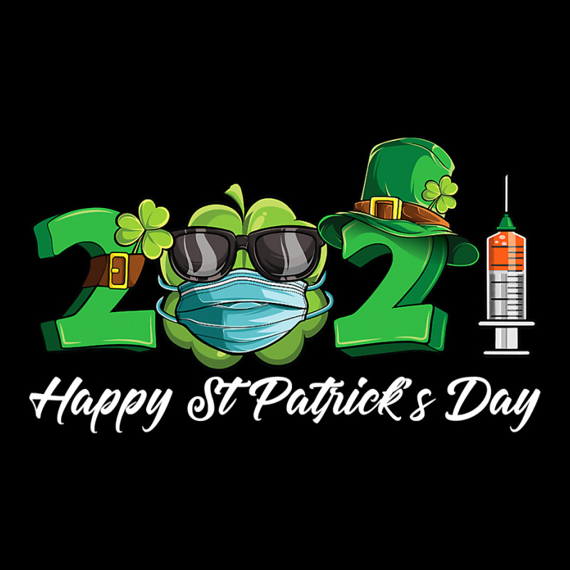 Happy St Patrick S Day 2021  Happy St Patty S Day 2021 Pocket T-shirt | Artistshot