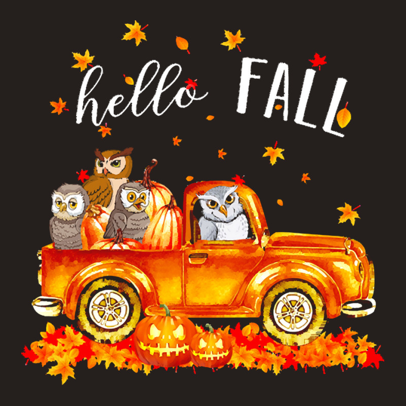 Hello Fall Owls In Car Autunm T  Shirt Owls Hello Fall   Owls In Car P Tank Top | Artistshot