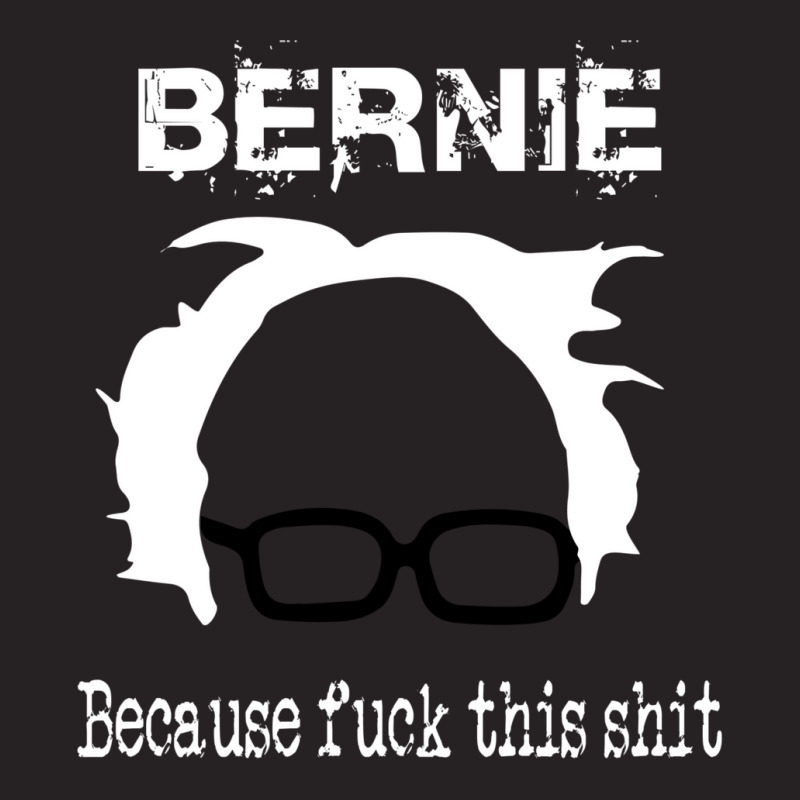 Bernie Because Fuck This Shit   Trending Vintage Cap by fujikiamalalr | Artistshot