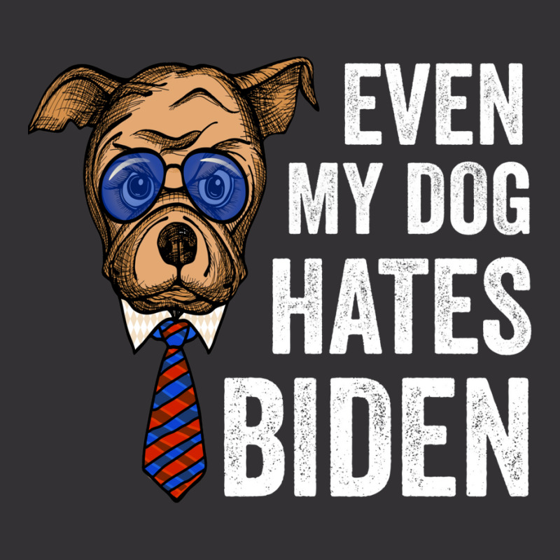 Even My Dog Hates Biden Funny Joe Biden Dog Lovers Gift   Aesthetic Vintage Short | Artistshot