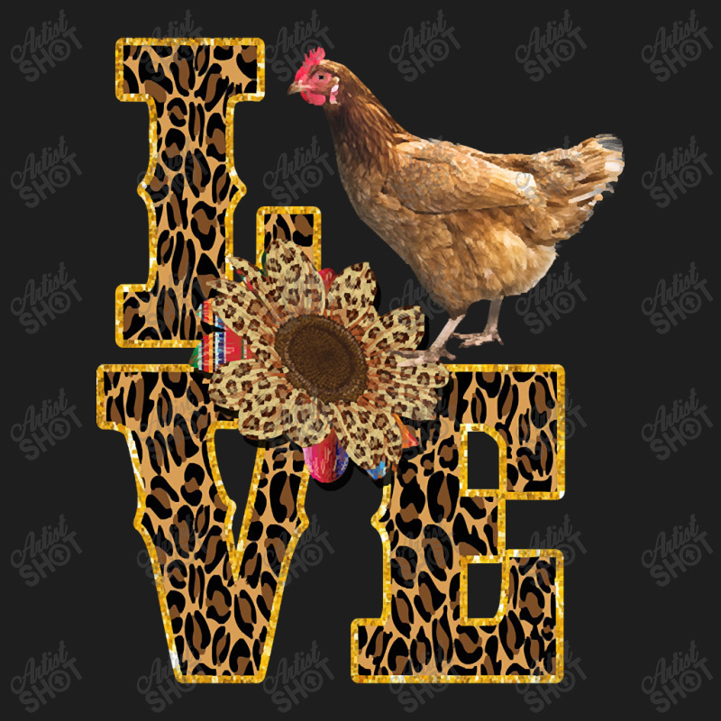 Limited Edition Love Chicken Leopar Pattern Design Classic T-shirt by Rios Arevalo | Artistshot