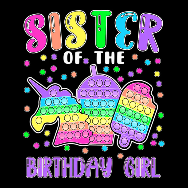 Limited Edition Let's Pop-it Sister Of The Birthday Girl Pop-it Youth Sweatshirt | Artistshot