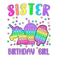 Limited Edition Let's Pop-it Sister Of The Birthday Girl Pop-it Sticker | Artistshot