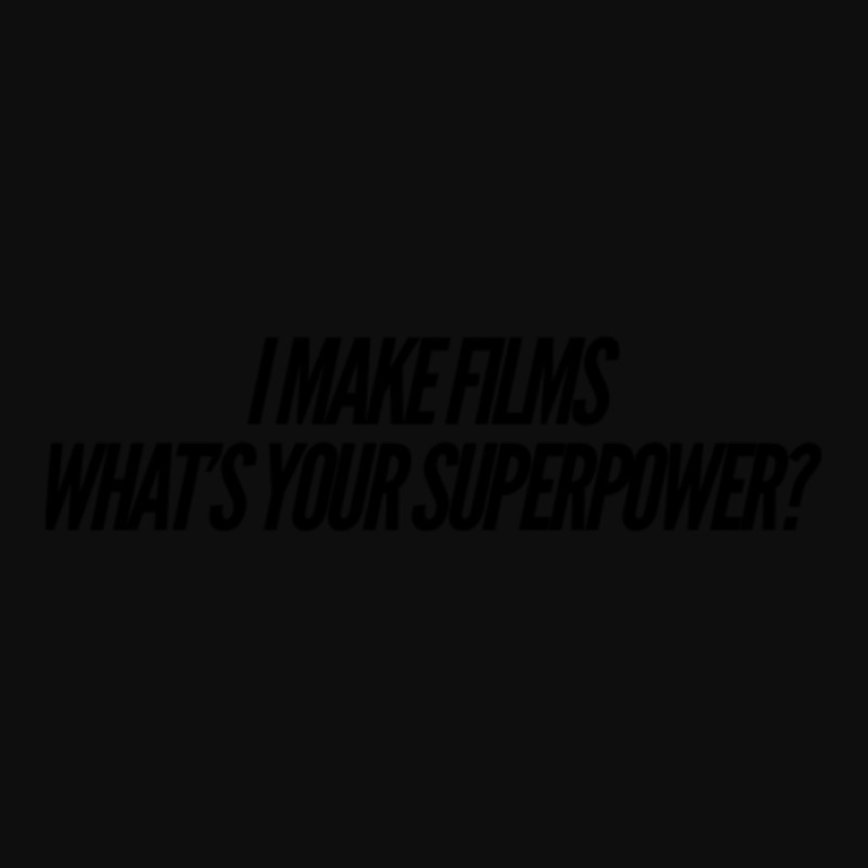 I Make Films What's Your Superpower - Film Student Film Making Gift Fi Crop Top by NicholetteJeanHastings | Artistshot