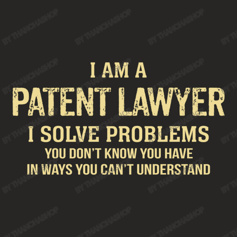 I'm A Patent Lawyer I Solve Problems. Funny Gift Ladies Fitted T-Shirt by thanchashop | Artistshot