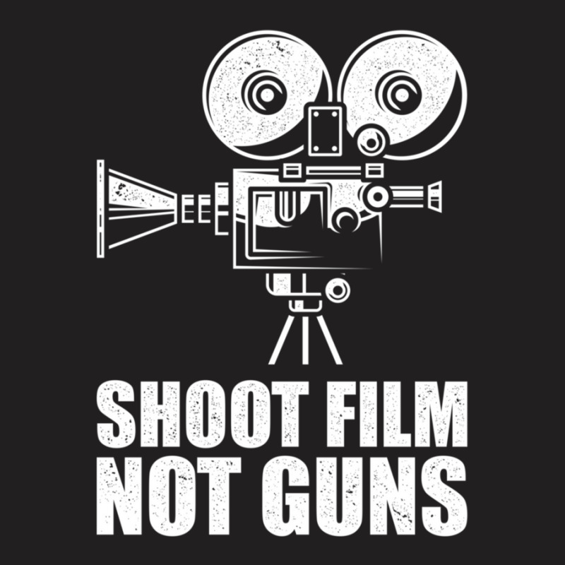 Shoot Film Not Guns T-shirt | Artistshot