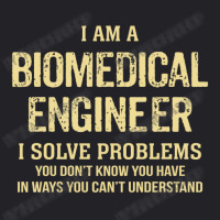 I'm A Biomedical Engineer I Solve Problems. Funny Gift Youth Tee | Artistshot