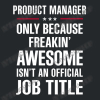 Gift For Freakin' Awesome Product Manager Crewneck Sweatshirt | Artistshot