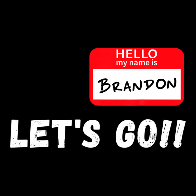 Hello My Name Is - Brandon - Let's Go!! Funny Adjustable Cap by zirulovuc | Artistshot