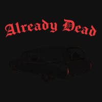 Already Dead Nihilist Hearse Punksthetic Design Graphic T-shirt | Artistshot